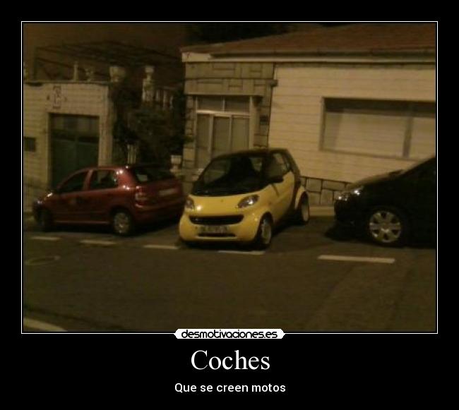 Coches - Que se creen motos