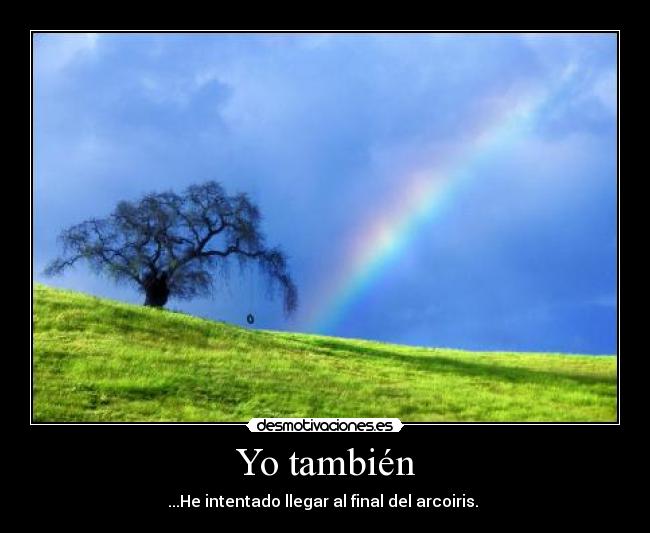 Yo también -