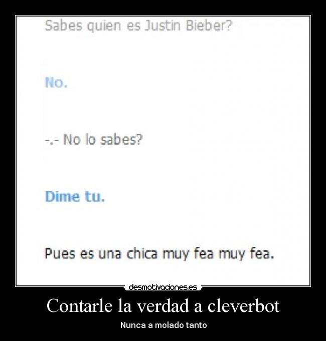 Contarle la verdad a cleverbot - 