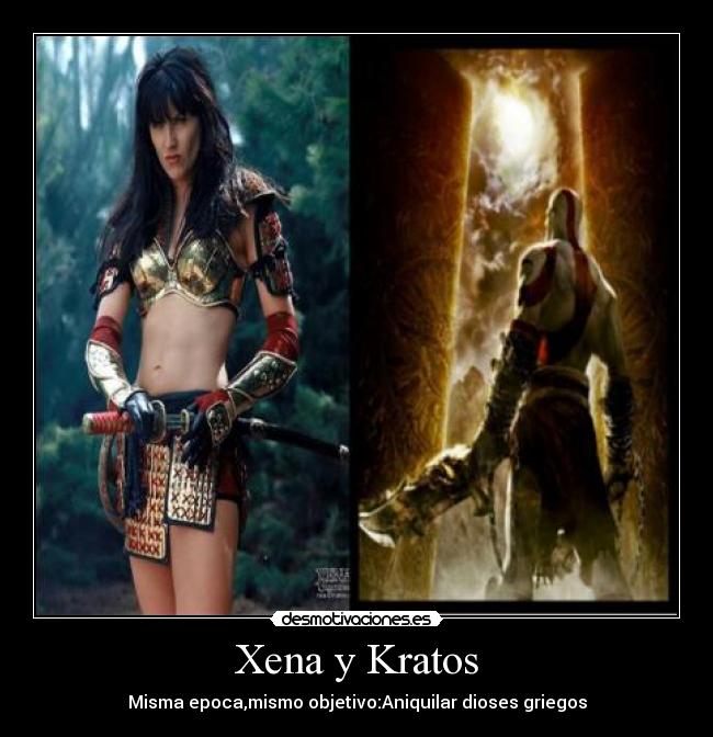 Xena y Kratos - Misma epoca,mismo objetivo:Aniquilar dioses griegos