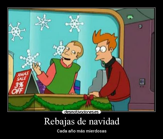 Rebajas de navidad - Cada año más mierdosas