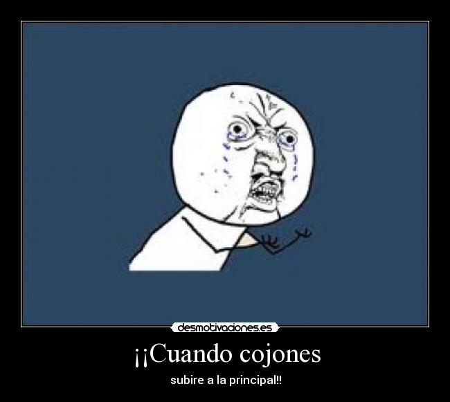 ¡¡Cuando cojones - 