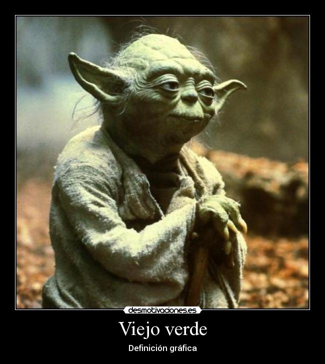 Viejo verde -