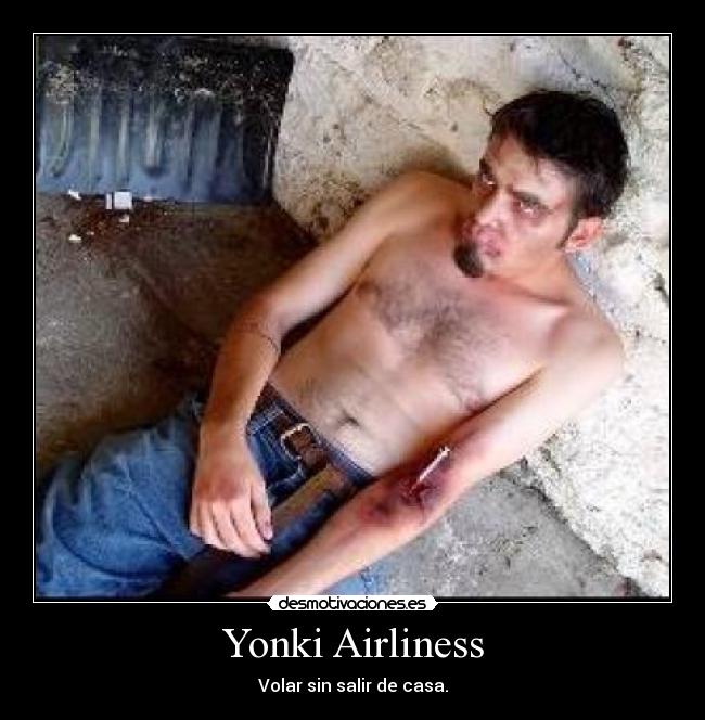 Yonki Airliness - Volar sin salir de casa.