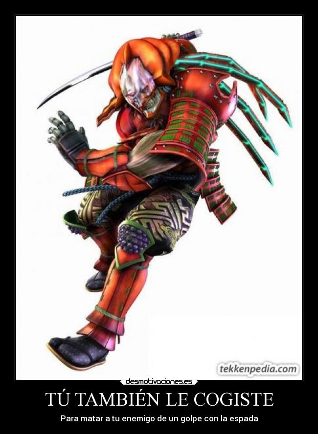 TÚ TAMBIÉN LE COGISTE - 