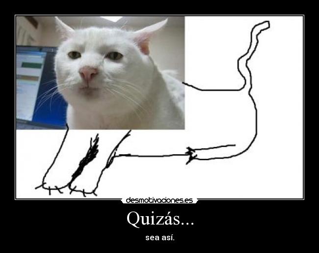 Quizás... - 