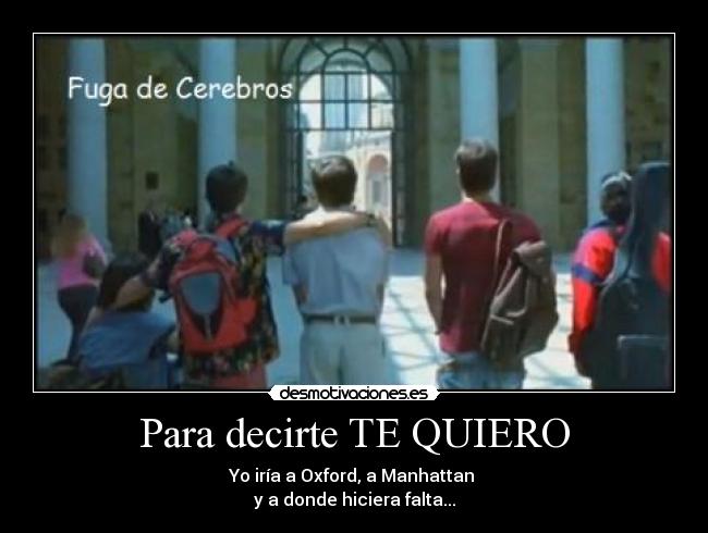 Para decirte TE QUIERO -