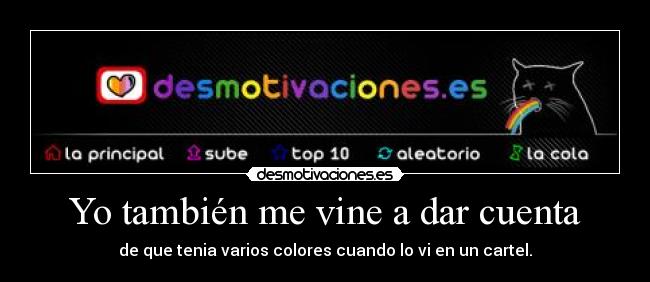 Yo también me vine a dar cuenta - 