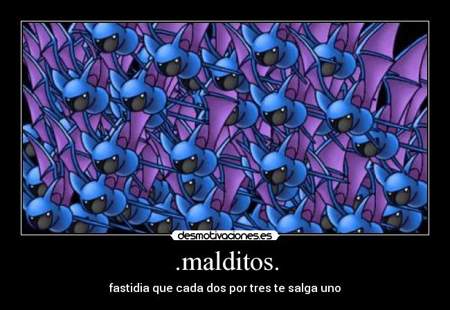 carteles zubat desmotivaciones