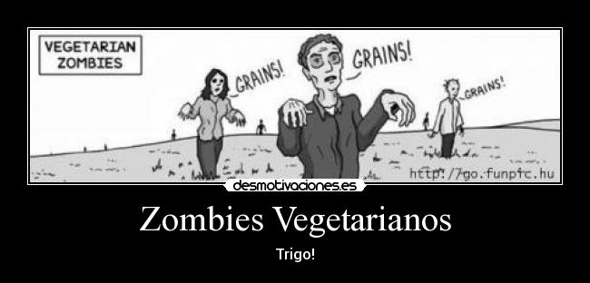 Zombies Vegetarianos - 