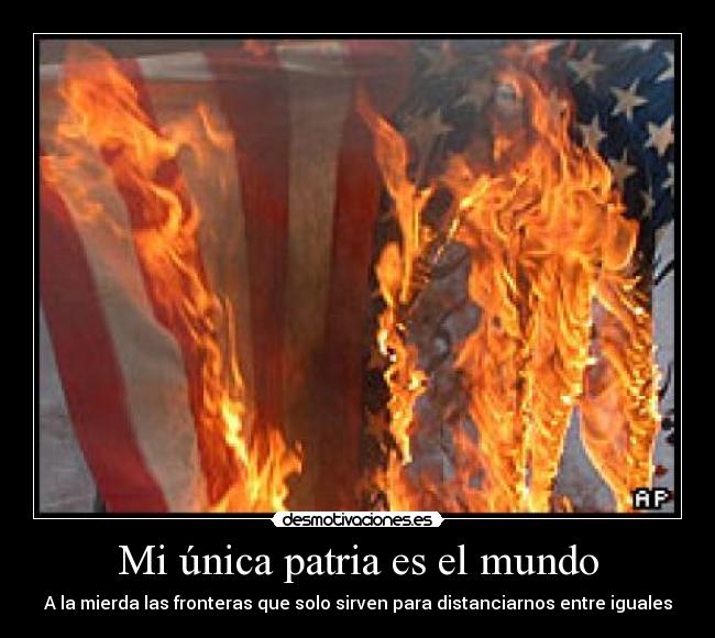 Mi única patria es el mundo -