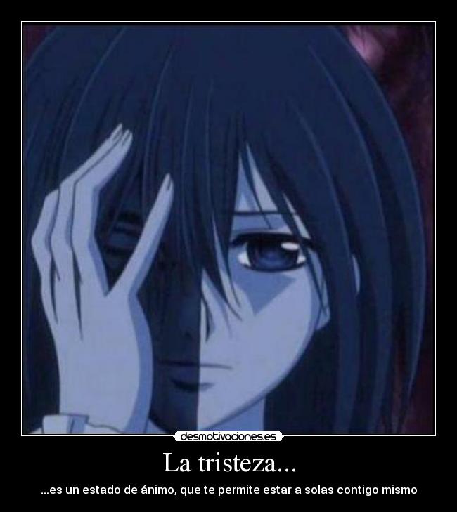 La tristeza... - 
