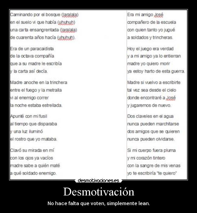 Desmotivación - No hace falta que voten, simplemente lean.