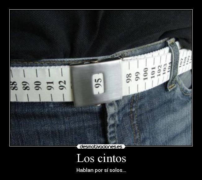 Los cintos -