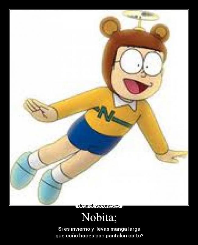 Nobita; - 