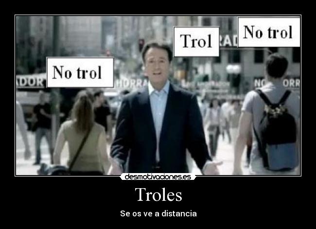 carteles troles desmotivaciones