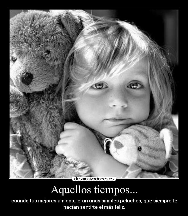 Aquellos tiempos... -