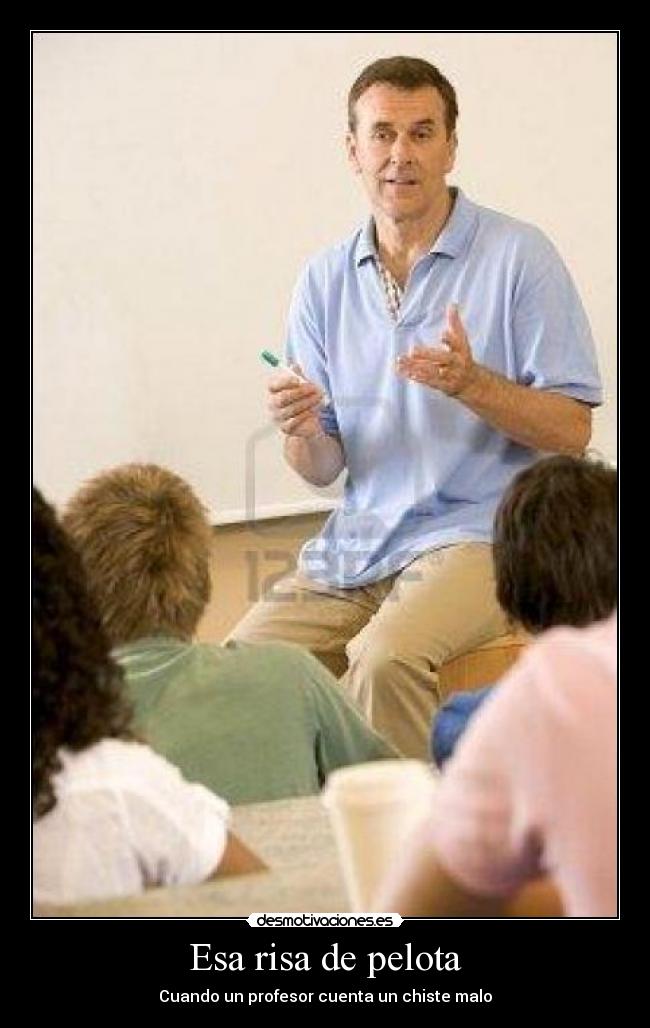 Esa risa de pelota - 