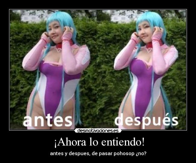 ¡Ahora lo entiendo! -