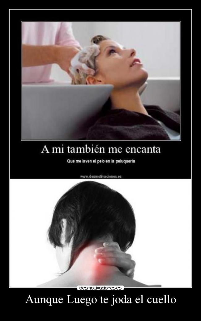 Aunque Luego te joda el cuello -