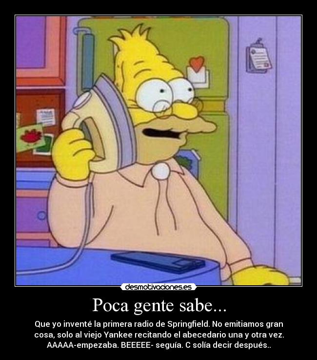 Poca gente sabe... -