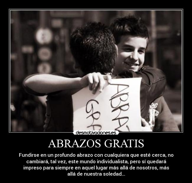 carteles abrazos abrazos gratis desmotivaciones