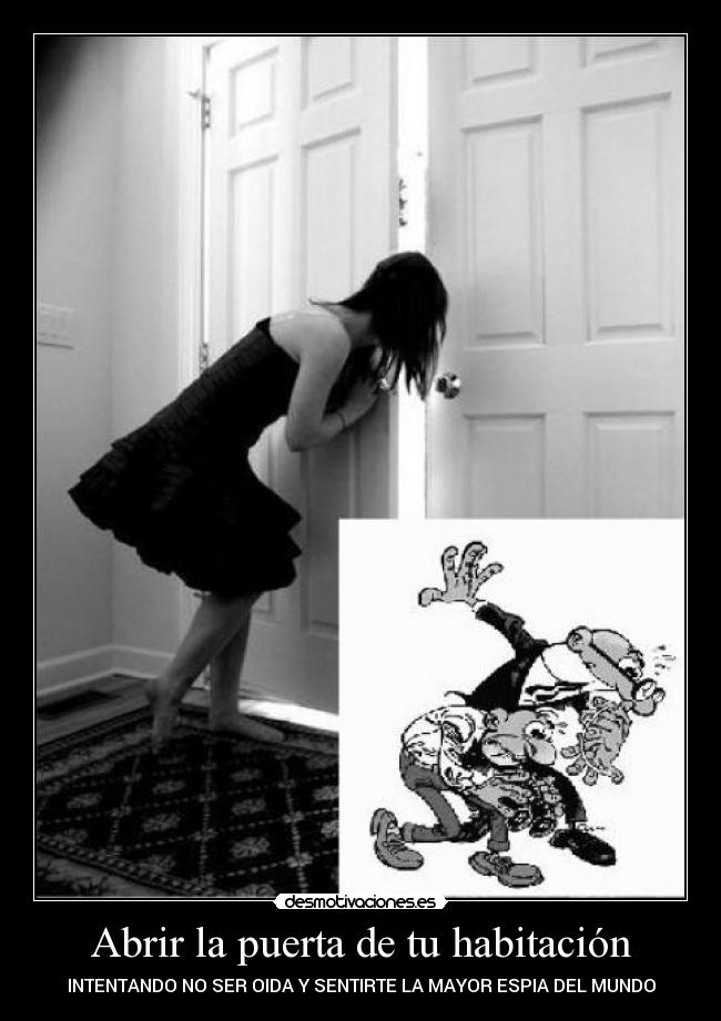 Abrir la puerta de tu habitación - 