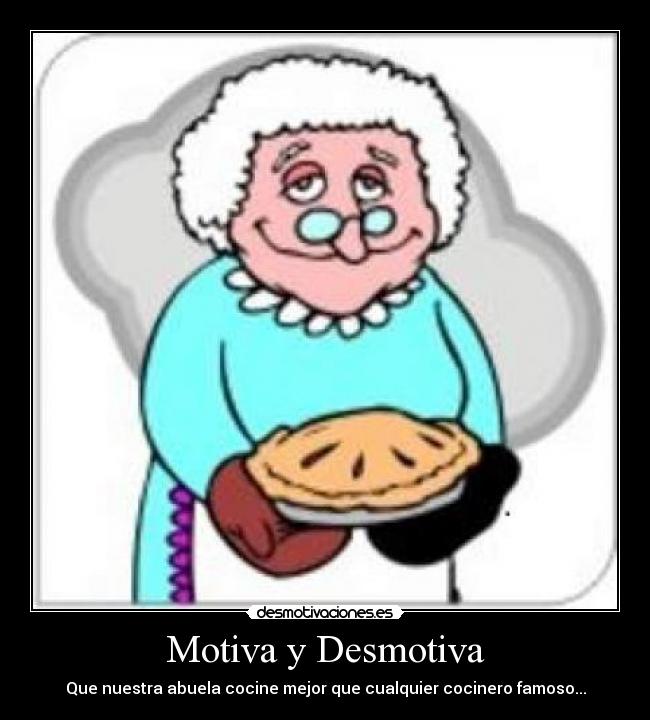 Motiva y Desmotiva - 