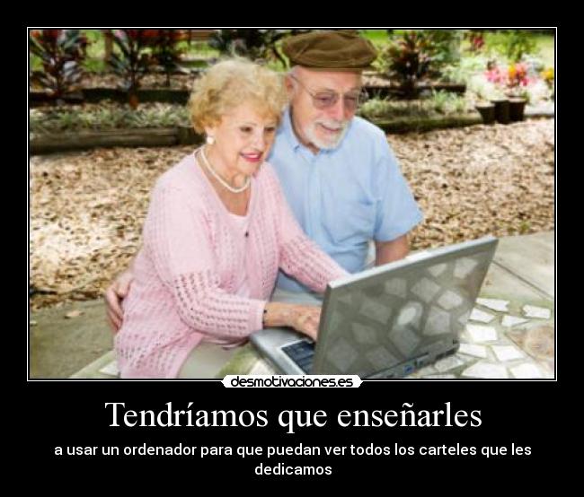 carteles abuelos desmotivaciones