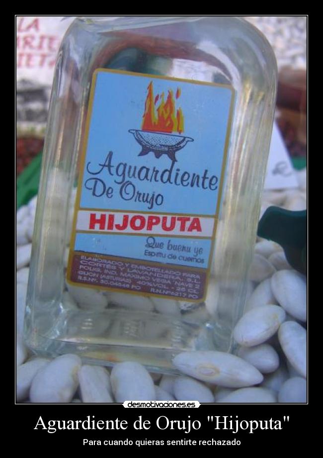 Aguardiente de Orujo Hijoputa -
