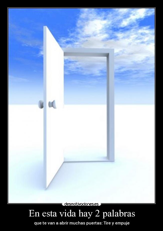 En esta vida hay 2 palabras - 