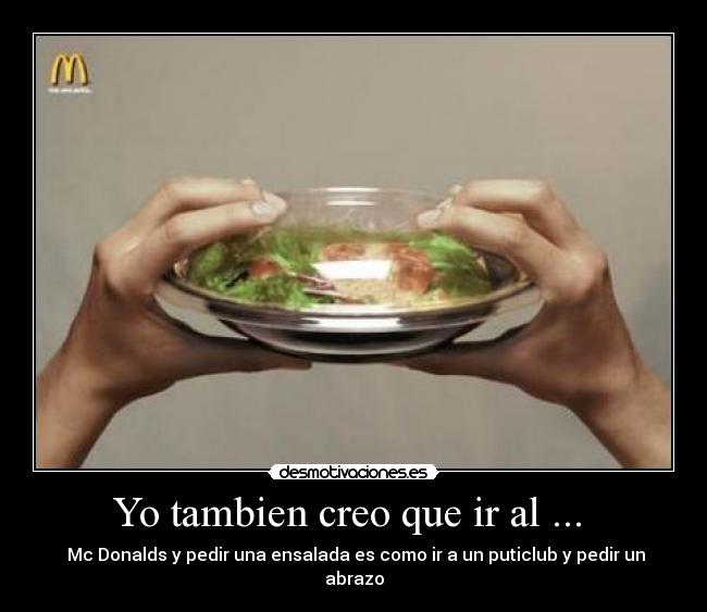 Yo tambien creo que ir al ... -