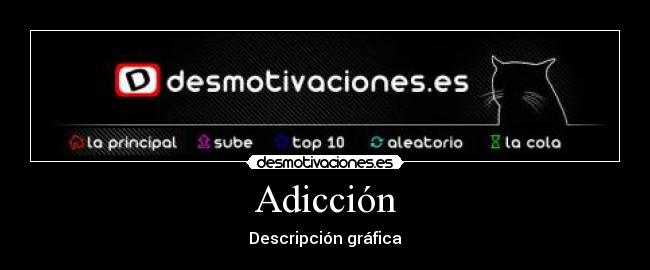 Adicción - 