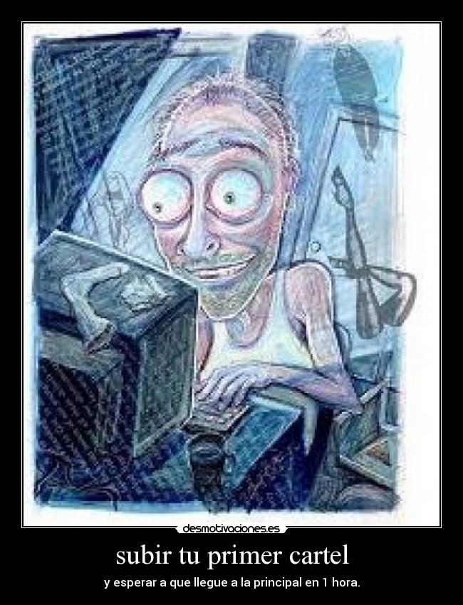 carteles novato desmotivaciones