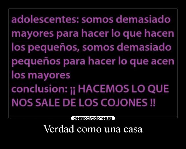 Verdad como una casa - 