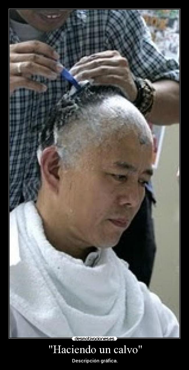 Haciendo un calvo - 