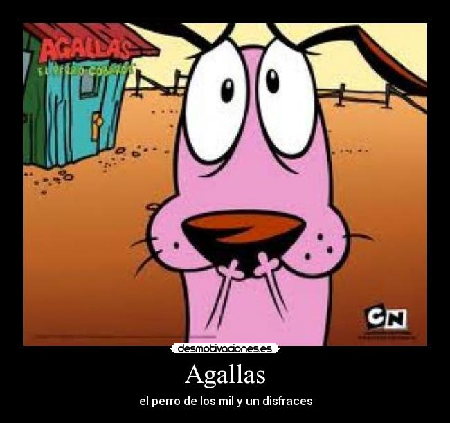Agallas - el perro de los mil y un disfraces