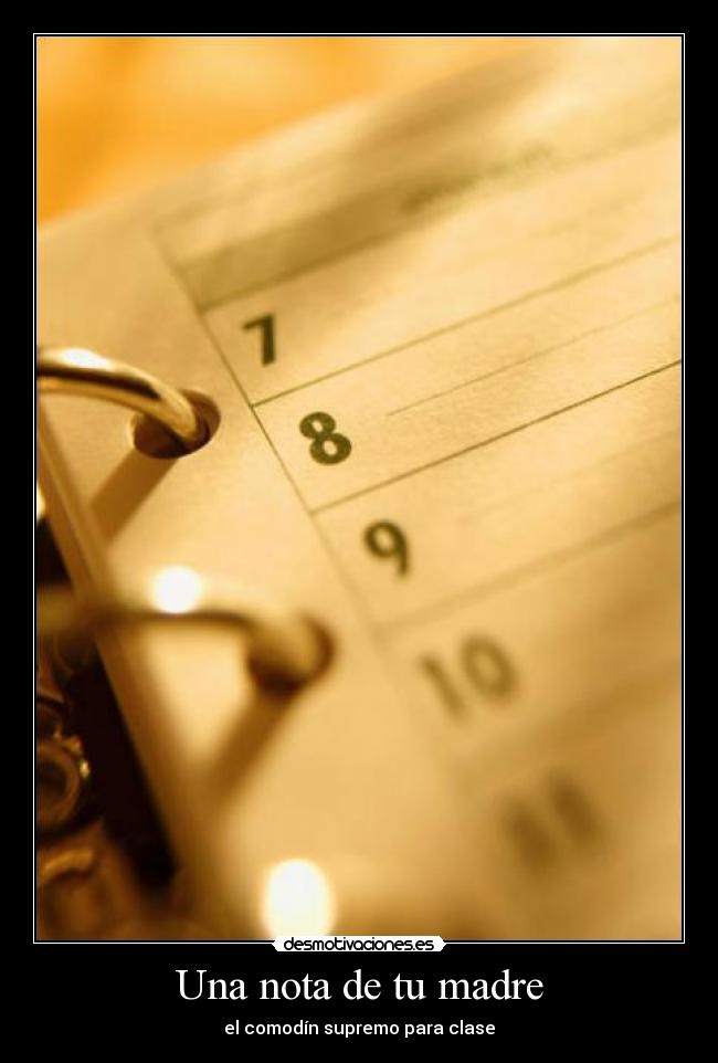 Una nota de tu madre - el comodín supremo para clase