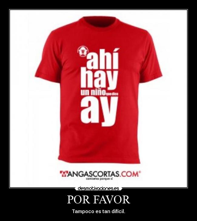 POR FAVOR -