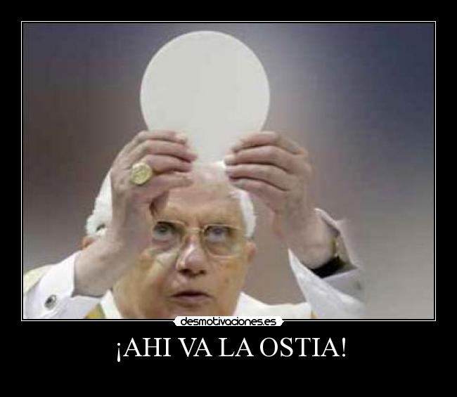 ¡AHI VA LA OSTIA! - 