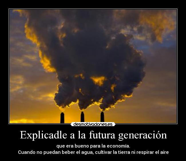 carteles polucion desmotivaciones