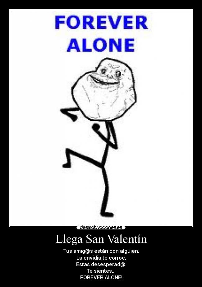 carteles forever alone desmotivaciones