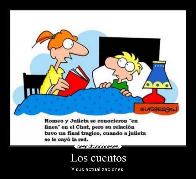 Los cuentos - Y sus actualizaciones