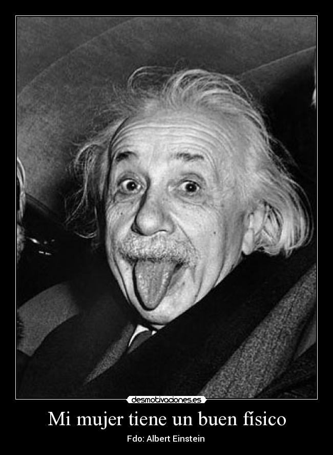 carteles mujer fisico albert einstein desmotivaciones