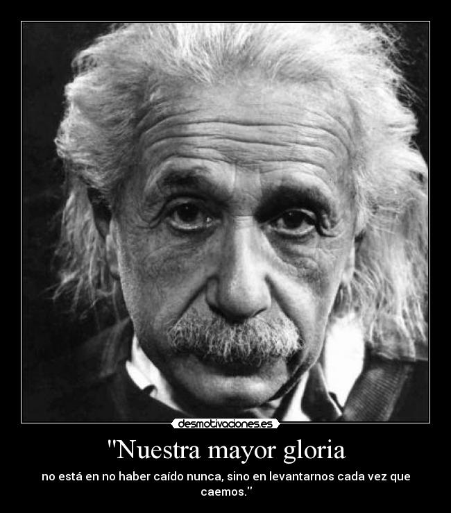Nuestra mayor gloria -