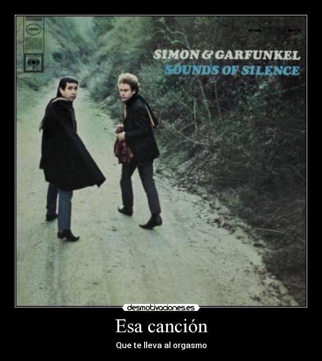 Esa canción - Que te lleva al orgasmo