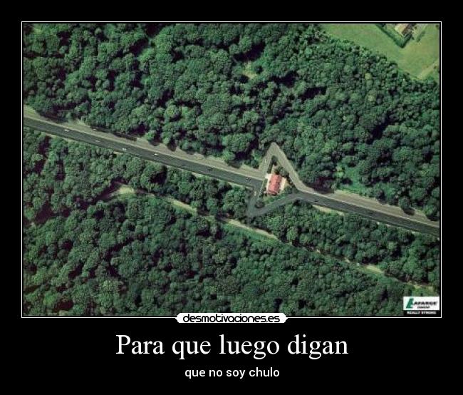 Para que luego digan - que no soy chulo