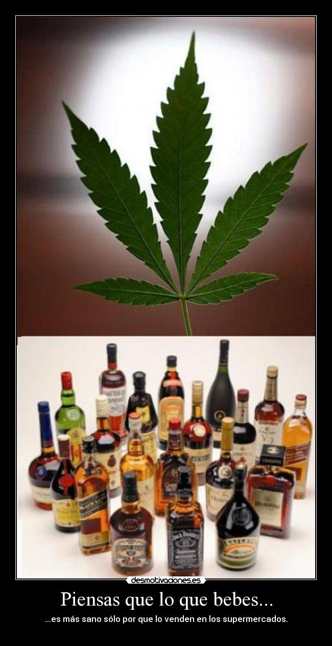 Piensas que lo que bebes... - ...es más sano sólo por que lo venden en los supermercados.