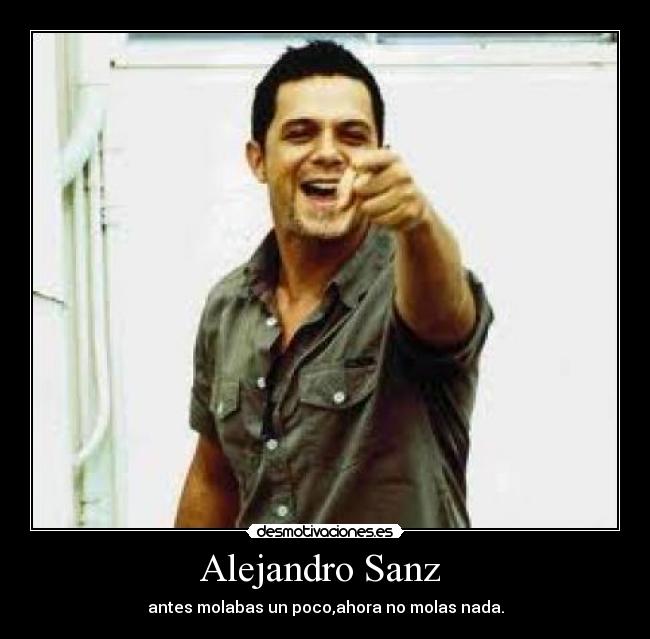 Alejandro Sanz -