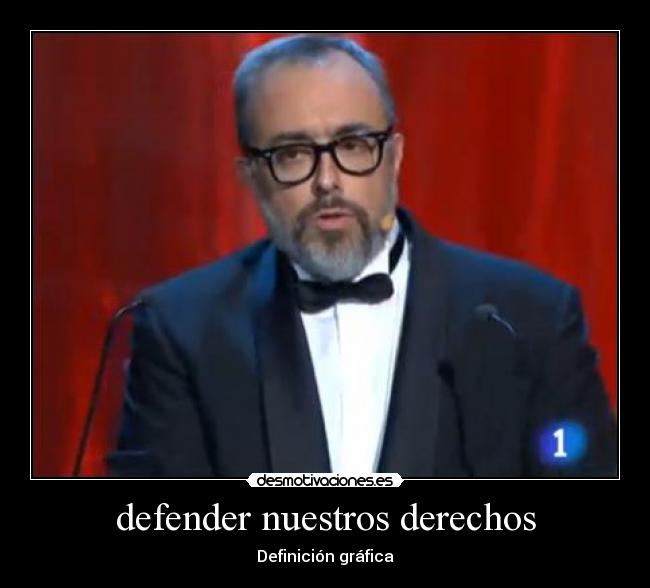 defender nuestros derechos - Definición gráfica